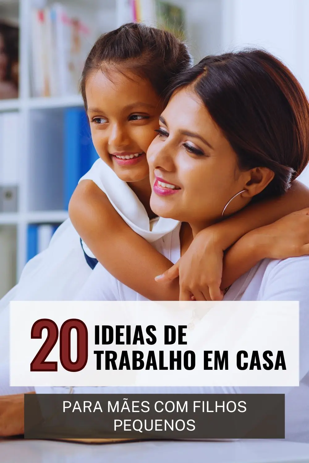 20 Ideias de Trabalho em Casa