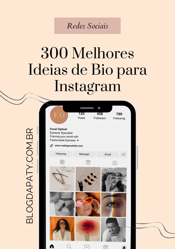 300 Melhores Ideias de Bio para Instagram - Biografia para Instagram prontas